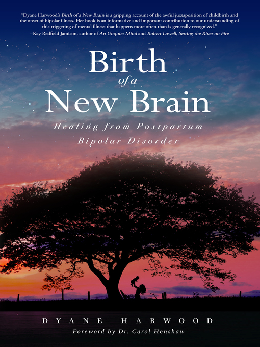 Title details for Birth of a New Brain by Dyane Harwood - Wait list